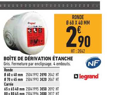 boîte de dérivation étanche legrand