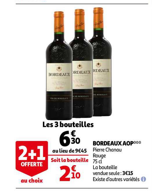 bordeaux aop pierre chanau 2+1 offerte au choix