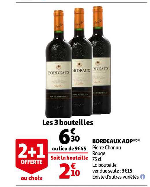bordeaux aop pierre chanau 2+1 offerte au choix