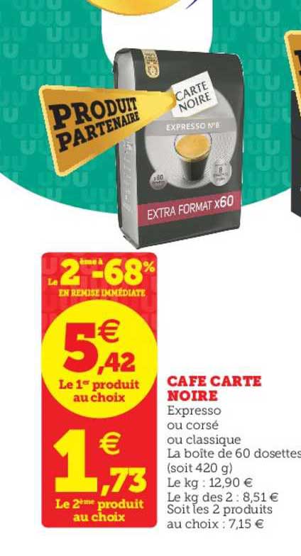 Café Carte Noire Le 2ème à -68% En Remise Immédiate