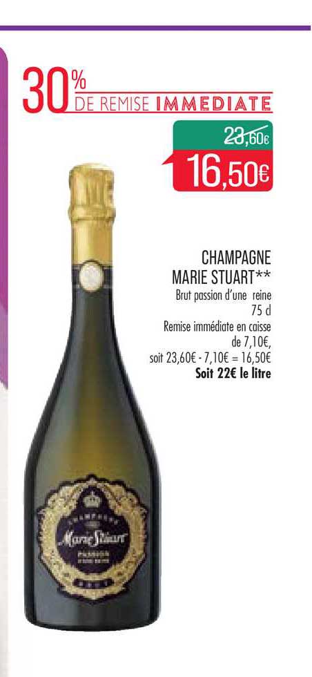 champagne marie stuart 30% de remise immédiate
