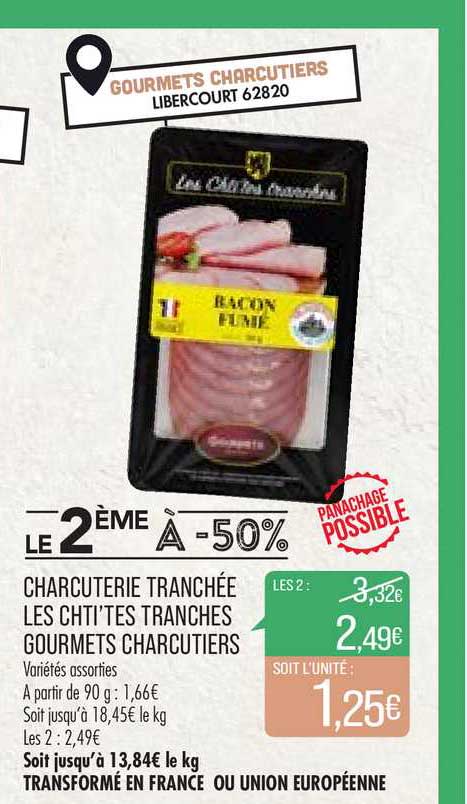 Charcuterie Tranchée Les Chti'tes Tranches Gourmets Charcutiers Le 2ème à -50%