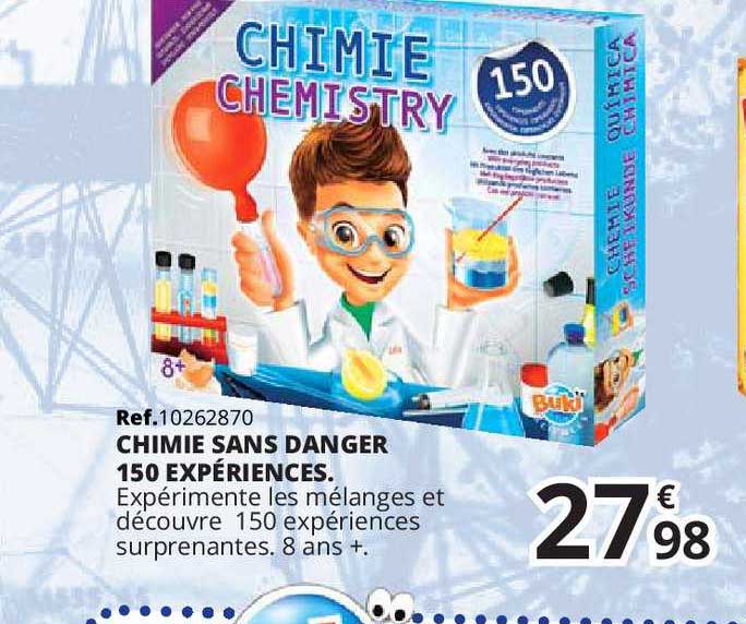 Chimie Sans Danger 150 Expériences