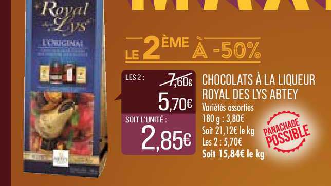 chocolats à la liqueur royal des lys abtey le 2ème à -50%