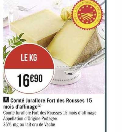 comté juraflore fort des rousses 15 mois d'affinage