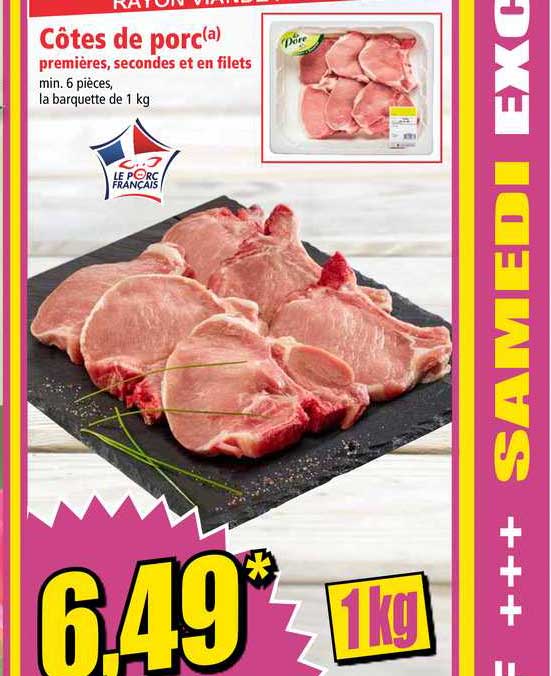 côtes de porc premières secondes et en filets