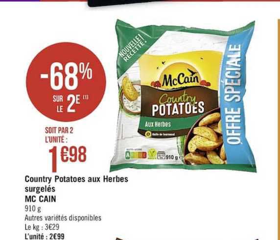country potatoes aux herbes surgelés mc cain -68% sur le 2e