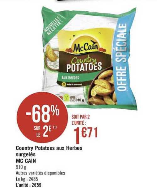 country potatoes aux herbes surgelés mc cain -68% sur le 2e