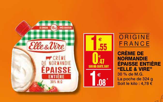 crème de normandie épaisse entière "elle&vire"