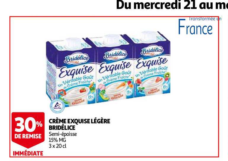 crème exquise légère bridélice 30% remise immédiate