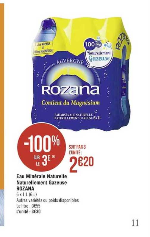 eau minérale naturelle naturellement gazeuse rozana -100% sur le 3e