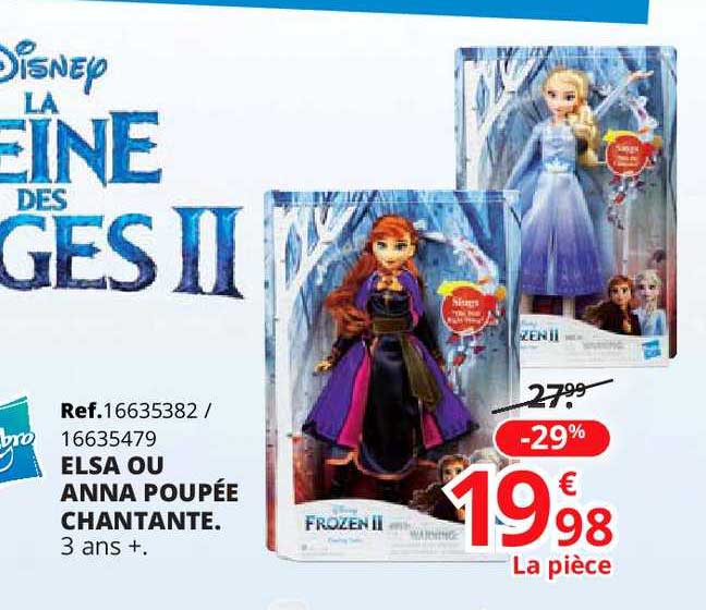 elsa ou anna poupée chantante