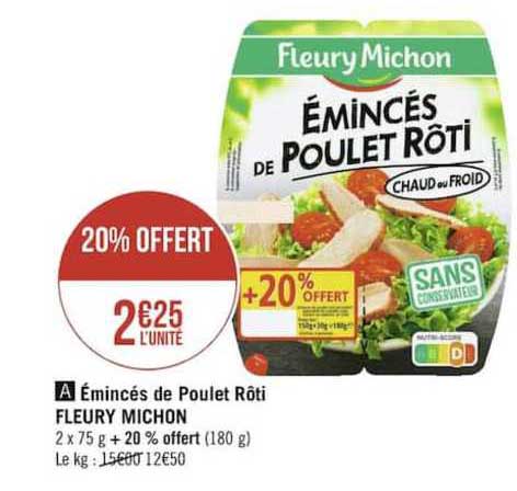 émincés de poulet rôti fleury michon
