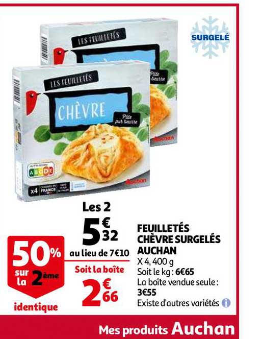 feuilletés chèvre surgelés auchan 50% sur la 2ème identique