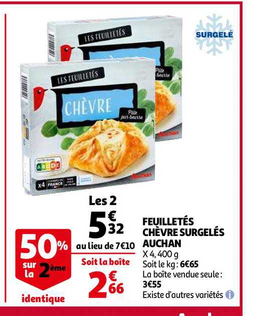 feuilletés chèvre surgelés auchan 50% sur le 2ème identique