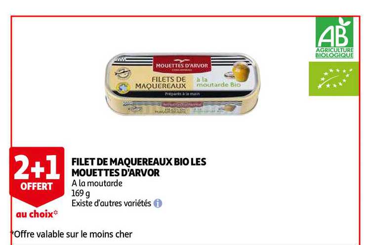 filet de maquereaux bio les mouettes d'arvor 2+1 offert au choix
