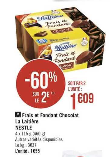 Frais Et Fondant Chocolat La Laitière Nestlé -60% Sur Le 2e