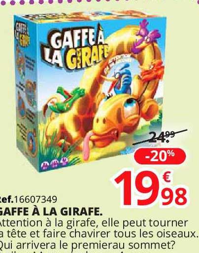 gaffe à la girafe