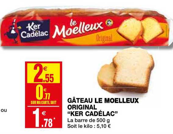 gâteau le moelleux original "ker cadélac"