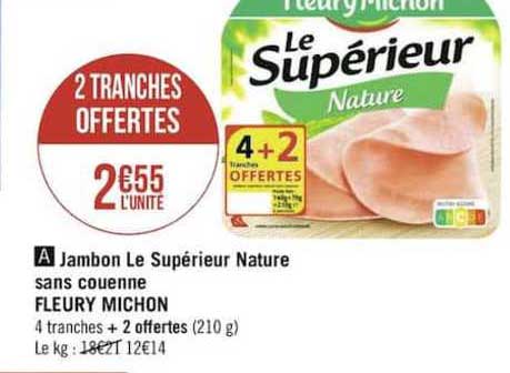 jambon le supérieur nature sans couenne fleury michon