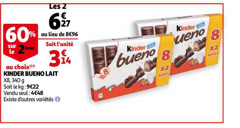 Kinder Bueno Lait 60% Sur Le 2ème Au Choix