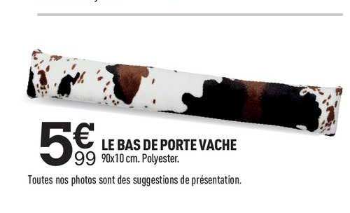 Le Bas De Porte Vache