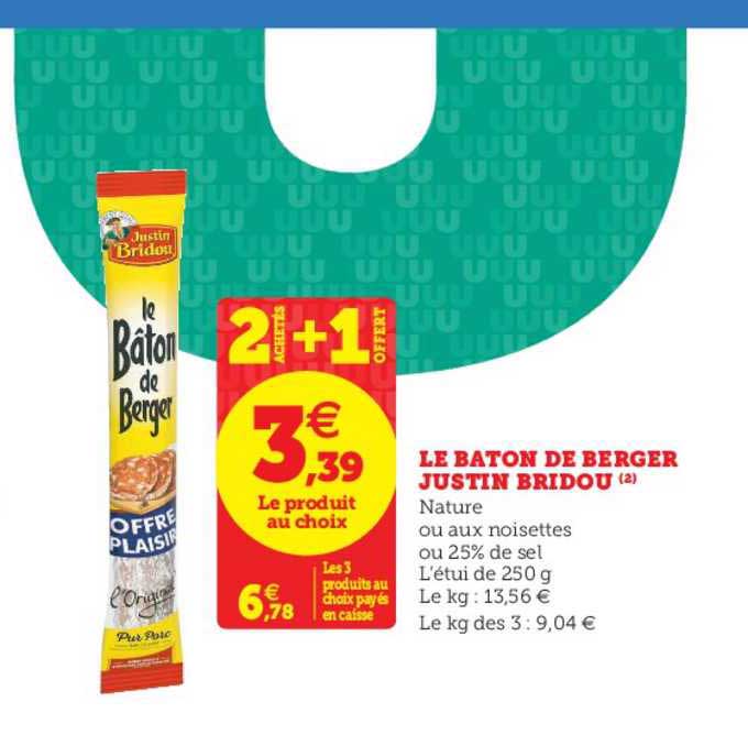 le bâton de berger justin bridou 2 achetés + 1 offert