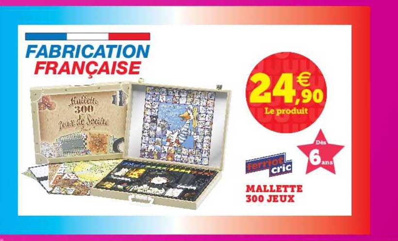 mallette 300 jeux ferriot cric