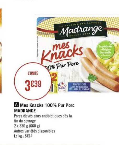 mes knacks 100% pur porc madrange