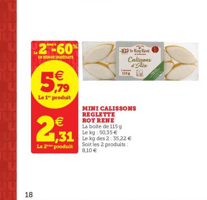 mini calissons reglette roy rene le 2ème à -60% en remise immédiate