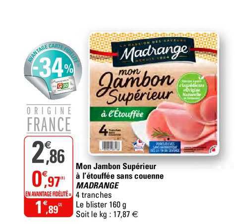 mon jambon supérieur à l'étouffée sans couenne madrange
