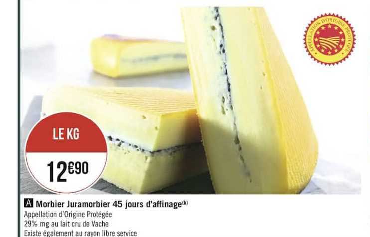 morbier juramorbier 45 jours d'affinage