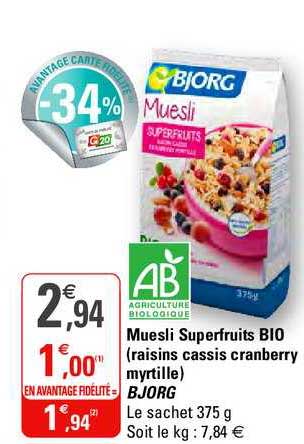 Muesli Superfruits Bio (raisins Cassis Cranberry Myrtille) Bjorg