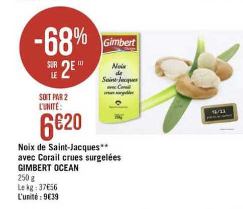 noix de saint jacques avec corail crues surgelées gimbert ocean -68% sur le 2e