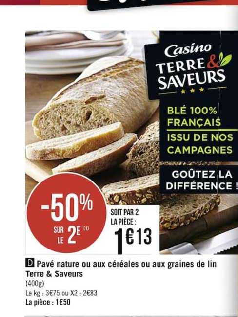 Pavé Nature Ou Aux Céréales Ou Aux Graines De Lin Terre&saveurs -50% Sur Le 2e