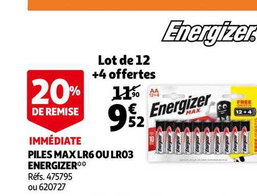 piles max lr6 ou lr03 energizer 20% de remise immédiate