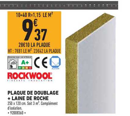 plaque de doublage + laine de roche rockwool