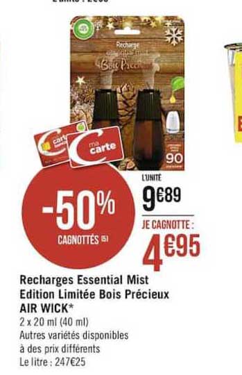recharges essential mist édition limitée bois précieux air wick -50% gagnottés