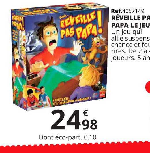 réveille pas papa le jeu