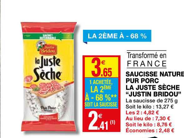 saucisse nature pur porc la juste sèche "justin bridou" le 2ème à -60%