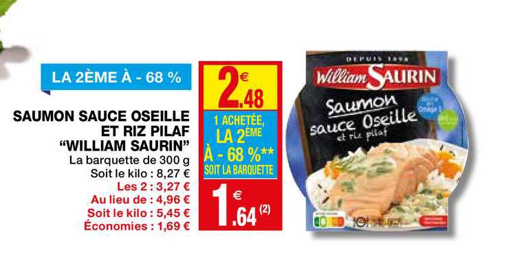 saumon sauce oseille et riz pilaf "william saurin" le 2ème à -68%
