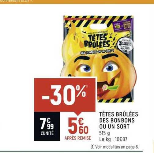 têtes brûlées des bonbons ou un sort