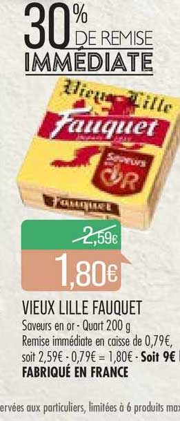 vieux lille fauquet 30% de remise immédiate