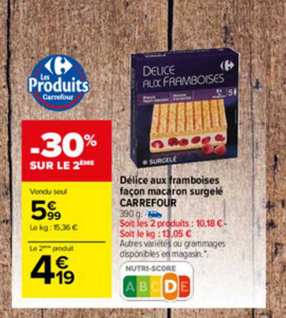 délice aux framboises façon macaron surgelés carrefour