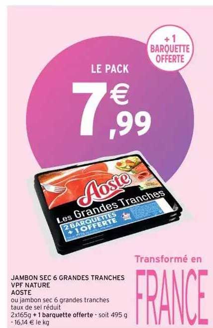 jambon sec 6 grandes tranches vpf nature aoste