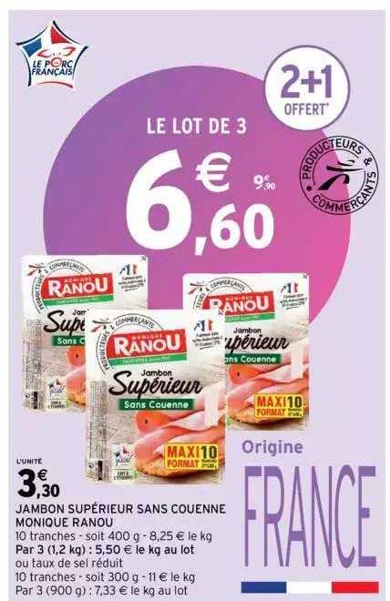 Jambon Supérieur Sans Couenne Monique Ranou