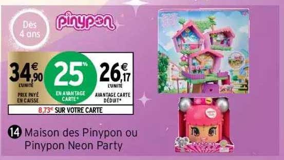 maison des pinypon ou pinypon néon party