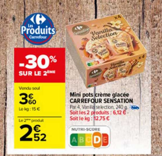 mini pots crème glacée carrefour sensation