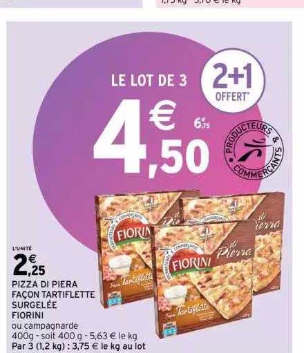 pizza di piera façon tartiflette surgelée fiorini