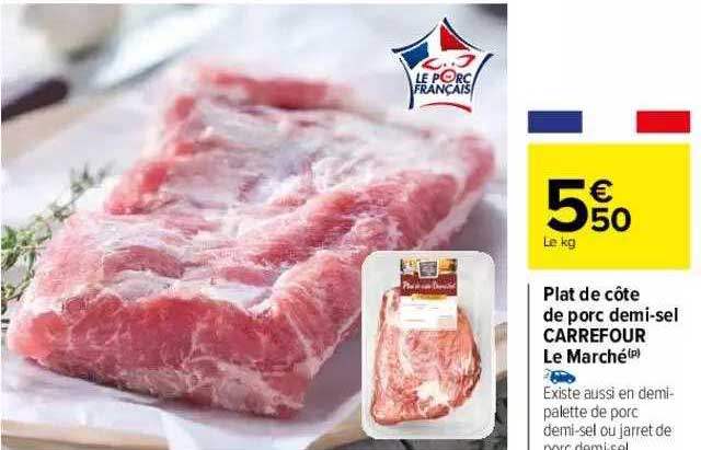 plat de côte de porc demi-sel carrefour le marché